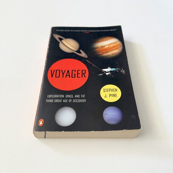 Voyager Exploration, Space and the Third Age of Discovery by Stephen J. Pyne - Picture 1 of 3